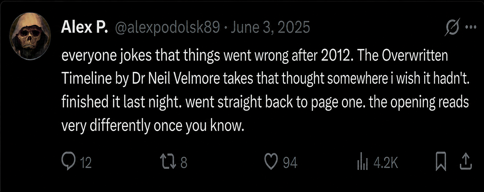 Testimonial by Alex P. about The Overwritten Timeline.